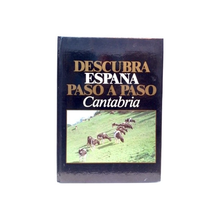 Descubra España paso a paso 15. Cantabria